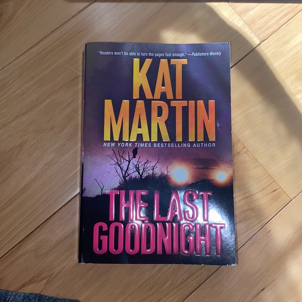 KAT MARTIN, the last goodnight